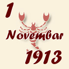 Škorpija, 1 Novembar 1913.