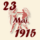 Blizanci, 23 Maj 1915.