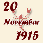 Škorpija, 20 Novembar 1915.