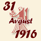 Devica, 31 Avgust 1916.