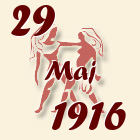 Blizanci, 29 Maj 1916.