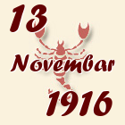 Škorpija, 13 Novembar 1916.
