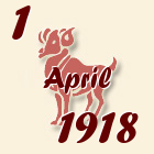 Ovan, 1 April 1918.