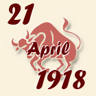 Bik, 21 April 1918.