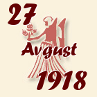 Devica, 27 Avgust 1918.