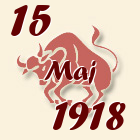 Bik, 15 Maj 1918.