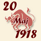 Bik, 20 Maj 1918.