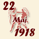 Blizanci, 22 Maj 1918.
