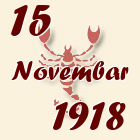 Škorpija, 15 Novembar 1918.