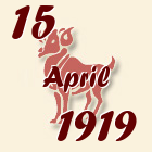 Ovan, 15 April 1919.