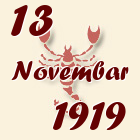 Škorpija, 13 Novembar 1919.