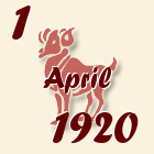 Ovan, 1 April 1920.