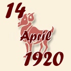 Ovan, 14 April 1920.