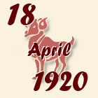 Ovan, 18 April 1920.