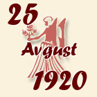 Devica, 25 Avgust 1920.