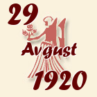 Devica, 29 Avgust 1920.