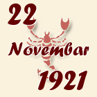 Škorpija, 22 Novembar 1921.