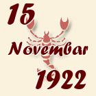 Škorpija, 15 Novembar 1922.