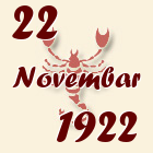 Škorpija, 22 Novembar 1922.