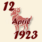 Ovan, 12 April 1923.
