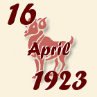 Ovan, 16 April 1923.