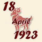 Ovan, 18 April 1923.
