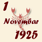 Škorpija, 1 Novembar 1925.