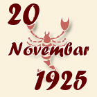 Škorpija, 20 Novembar 1925.