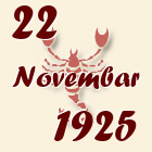 Škorpija, 22 Novembar 1925.