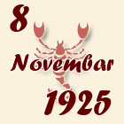 Škorpija, 8 Novembar 1925.