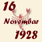 Škorpija, 16 Novembar 1928.