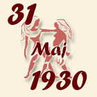 Blizanci, 31 Maj 1930.