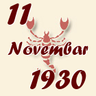 Škorpija, 11 Novembar 1930.