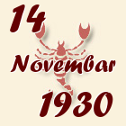 Škorpija, 14 Novembar 1930.