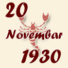 Škorpija, 20 Novembar 1930.