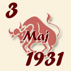 Bik, 3 Maj 1931.