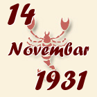 Škorpija, 14 Novembar 1931.