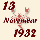 Škorpija, 13 Novembar 1932.