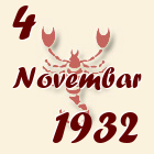 Škorpija, 4 Novembar 1932.