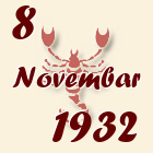 Škorpija, 8 Novembar 1932.