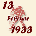 Vodolija, 13 Februar 1933.