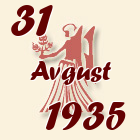 Devica, 31 Avgust 1935.