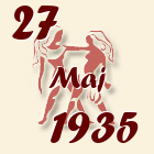Blizanci, 27 Maj 1935.