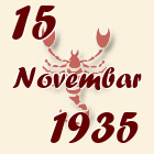 Škorpija, 15 Novembar 1935.