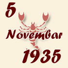 Škorpija, 5 Novembar 1935.