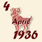 Ovan, 4 April 1936.