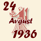 Devica, 24 Avgust 1936.