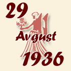 Devica, 29 Avgust 1936.