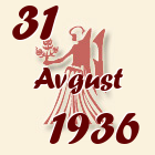 Devica, 31 Avgust 1936.