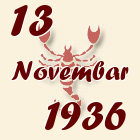 Škorpija, 13 Novembar 1936.